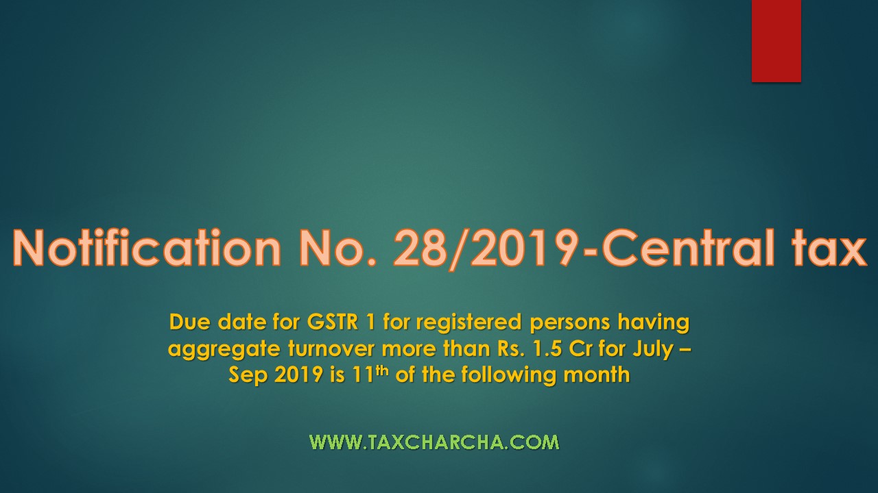 Notification no. 28/2019-central tax