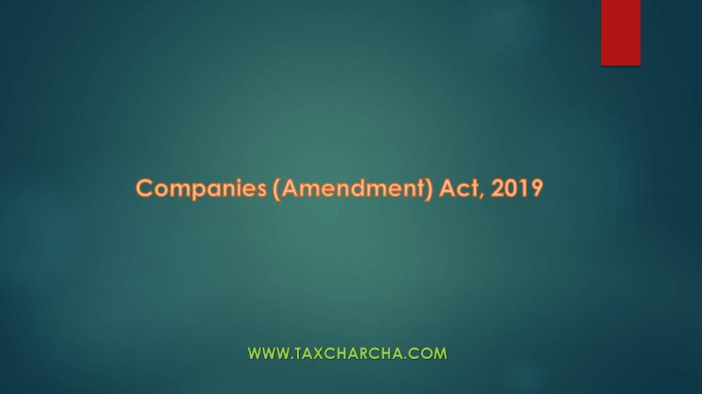 The Companies Amendment Act 2019 Taxcharcha 9974