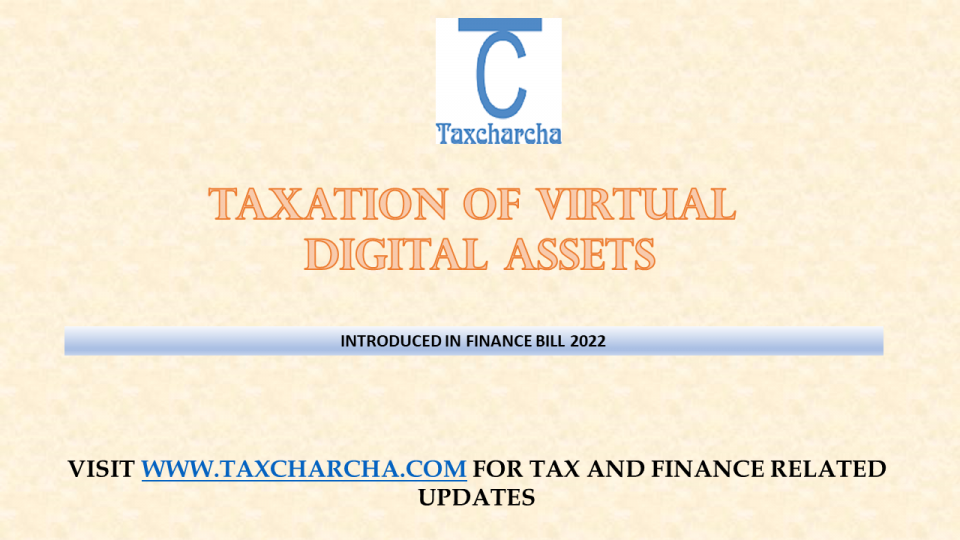 Taxation of virtual digital assets
