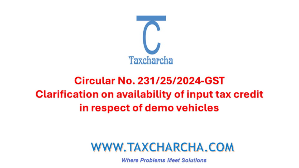 input tax credit in respect of demo vehicles